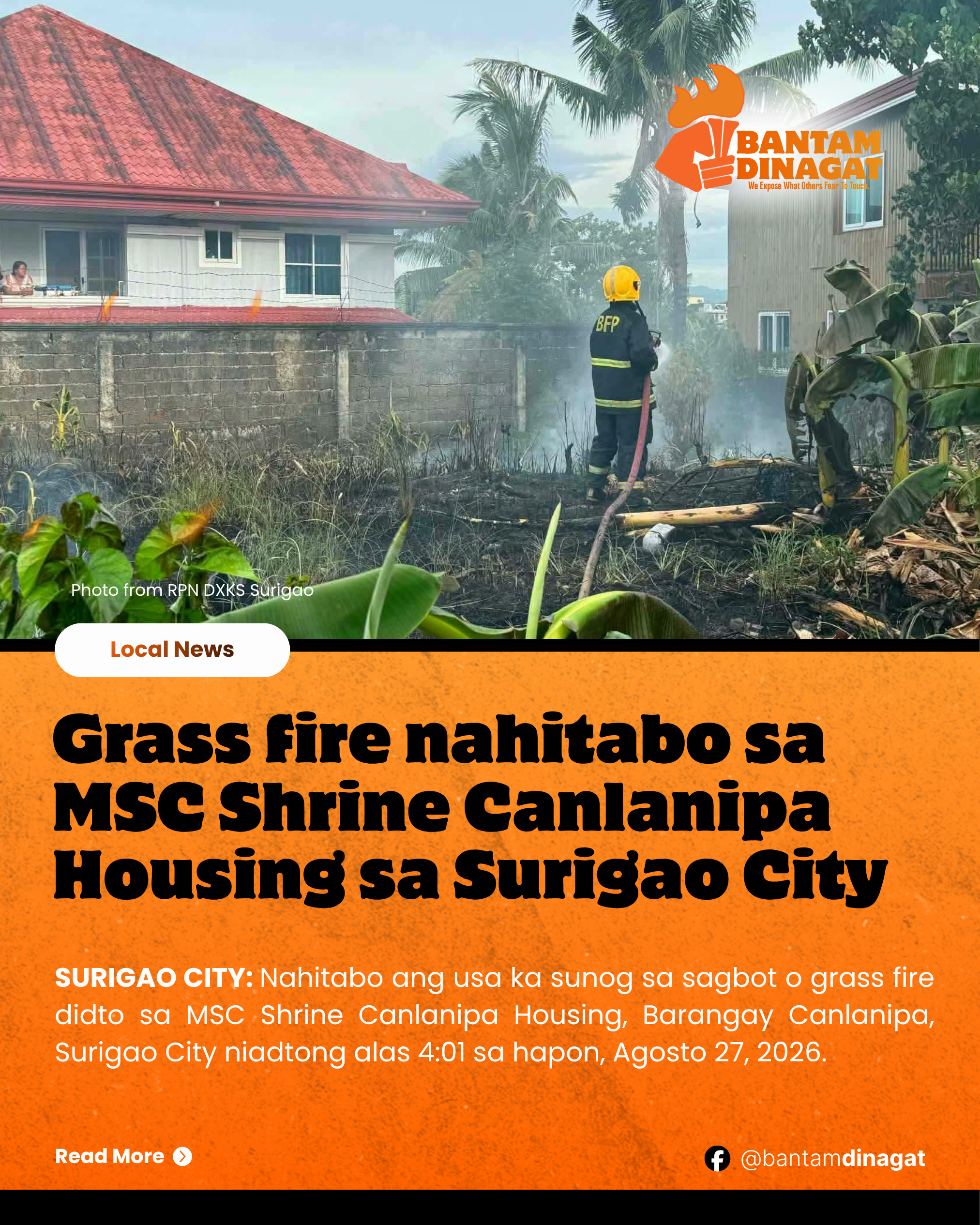 Grass fire nahitabo sa MSC Shrine Canlanipa Housing sa Surigao City