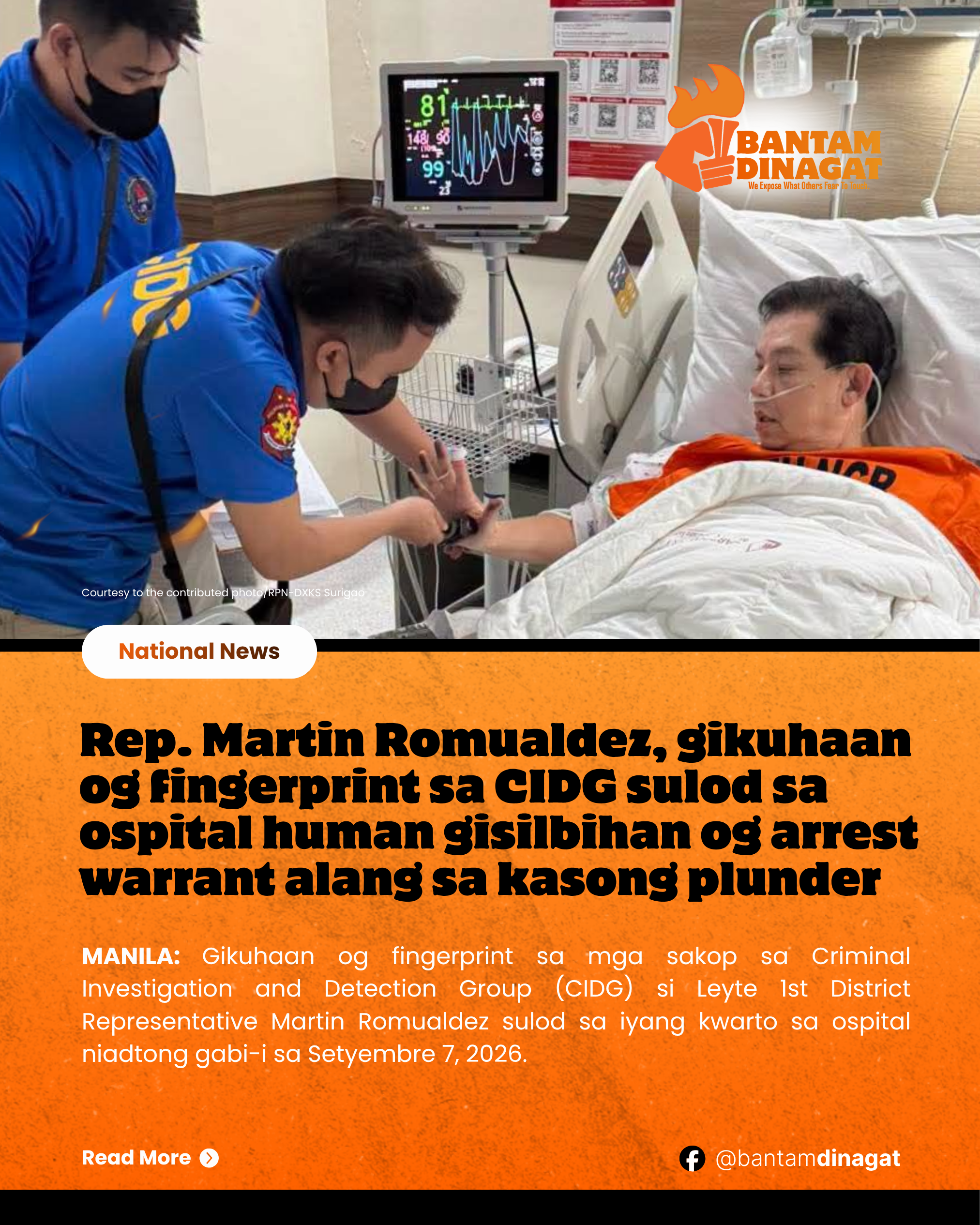 Rep. Martin Romualdez, gikuhaan og fingerprint sa CIDG sulod sa ospital human gisilbihan og arrest warrant alang sa kasong plunder