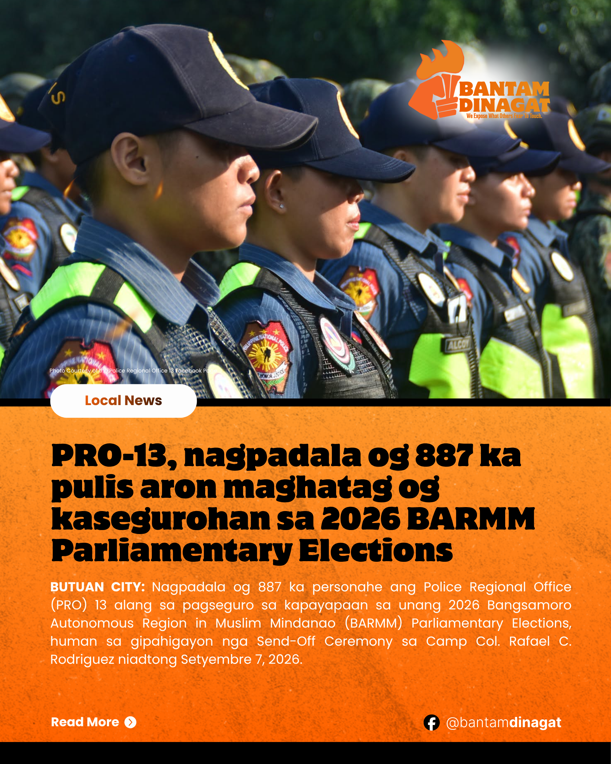 PRO-13, nagpadala og 887 ka pulis aron maghatag og kasegurohan sa 2026 BARMM Parliamentary Elections